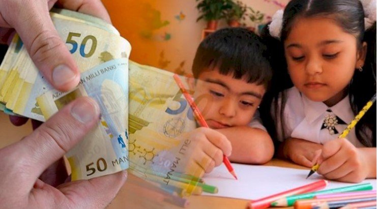 Bu yaşadək uşaqlar üçün 140 manat verilir - Qaydası