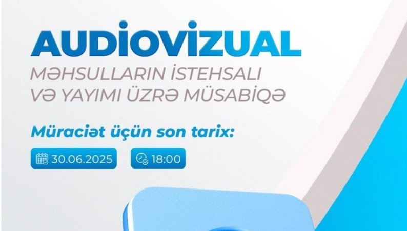 MEDİA Audiovizual Şura ilə birgə müsabiqə elan edib