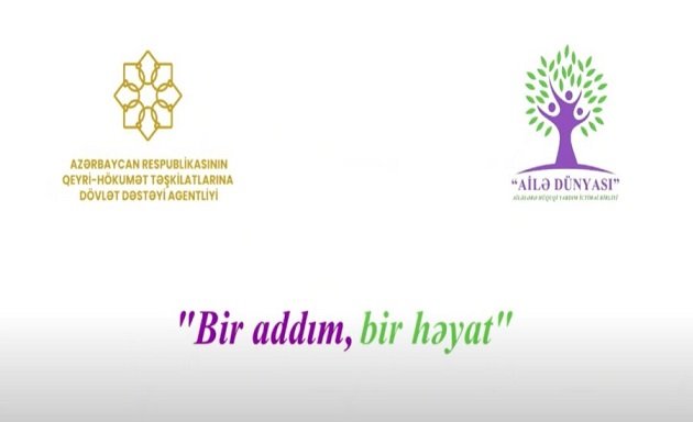"Bir addım, bir həyat" - SOSİAL ÇARX