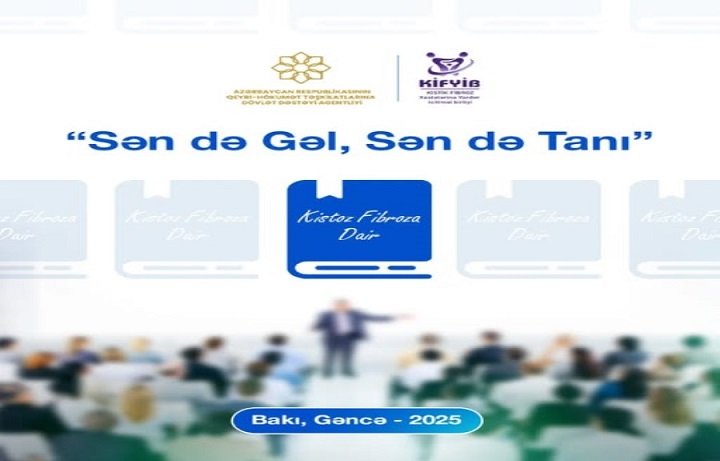"Sən də gəl, sən də tanı!" – Yeni layihəyə start verildi