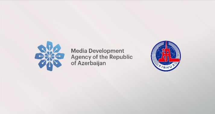 MEDİA ilə Çinin Sinxua Xəbər Agentliyi arasında Anlaşma Memorandumu imzalanıb