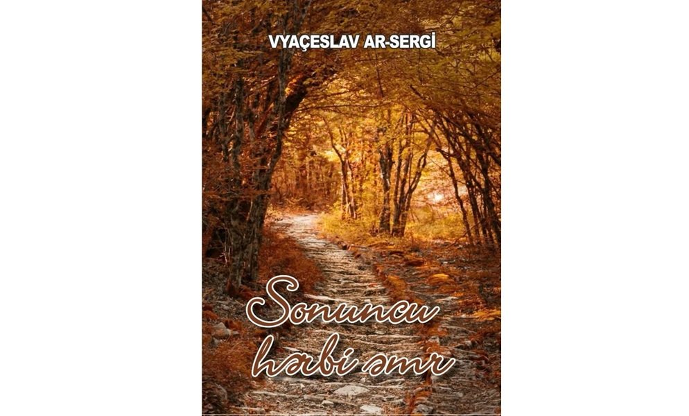 “Sonuncu hərbi əmr” təkrar nəşr olunub