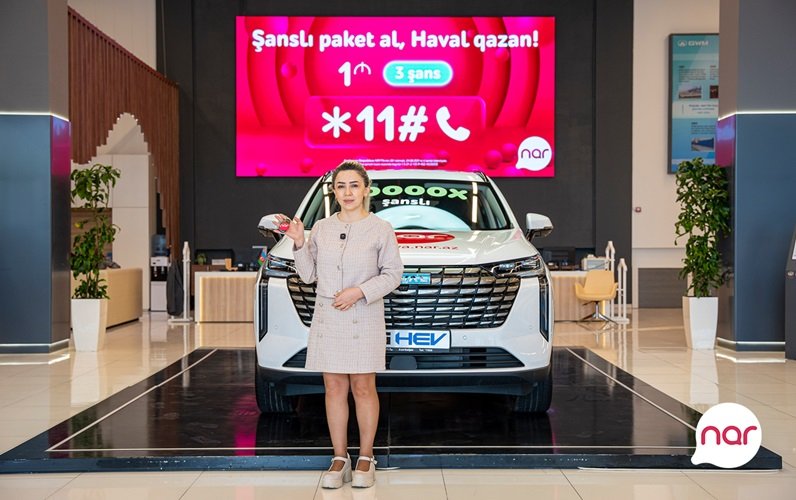 “Nar” daha bir abunəçisini “Haval H6 Ultra” avtomobili ilə sevindirdi