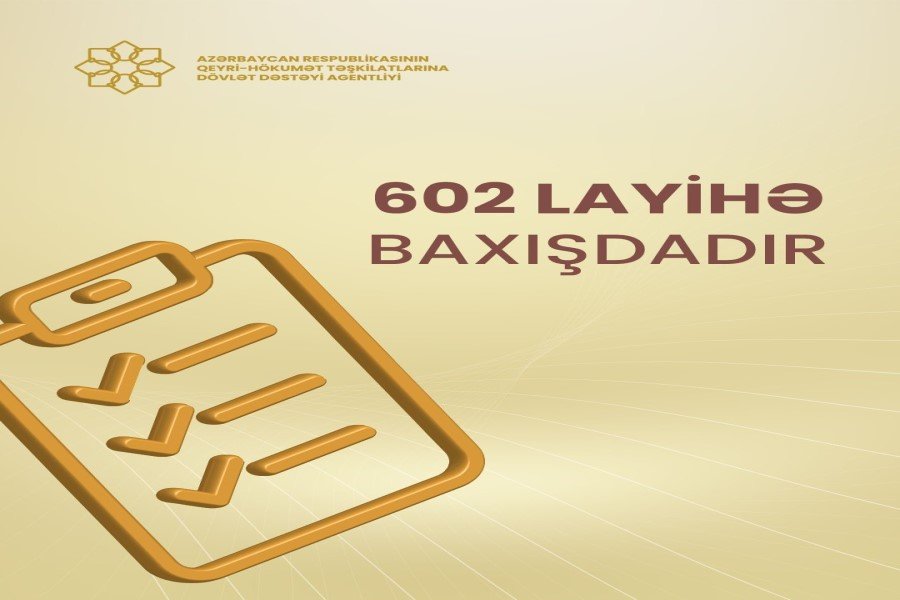 QHT Agentliyi 602 layihə ilə bağlı MƏLUMAT AÇIQLADI