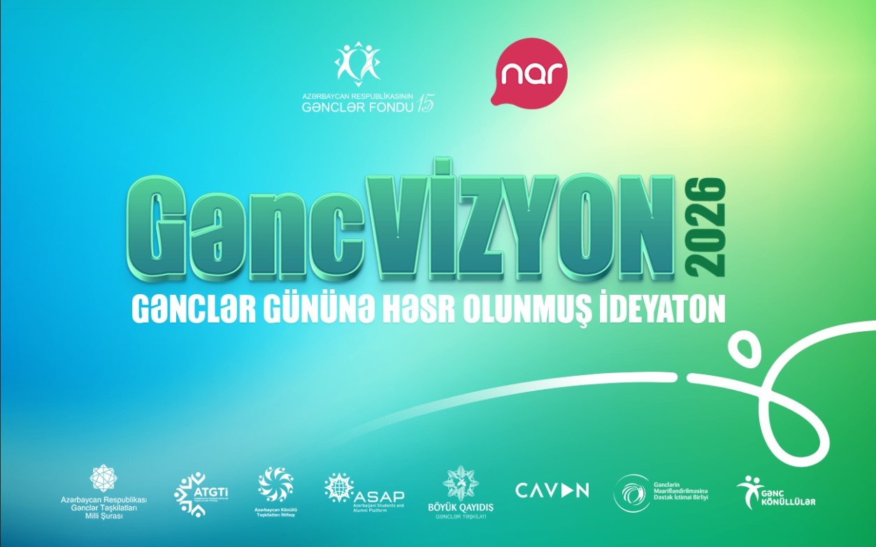 “Nar” və Azərbaycan Gənclər Fondu “GəncVİZYON” layihəsinə start verir