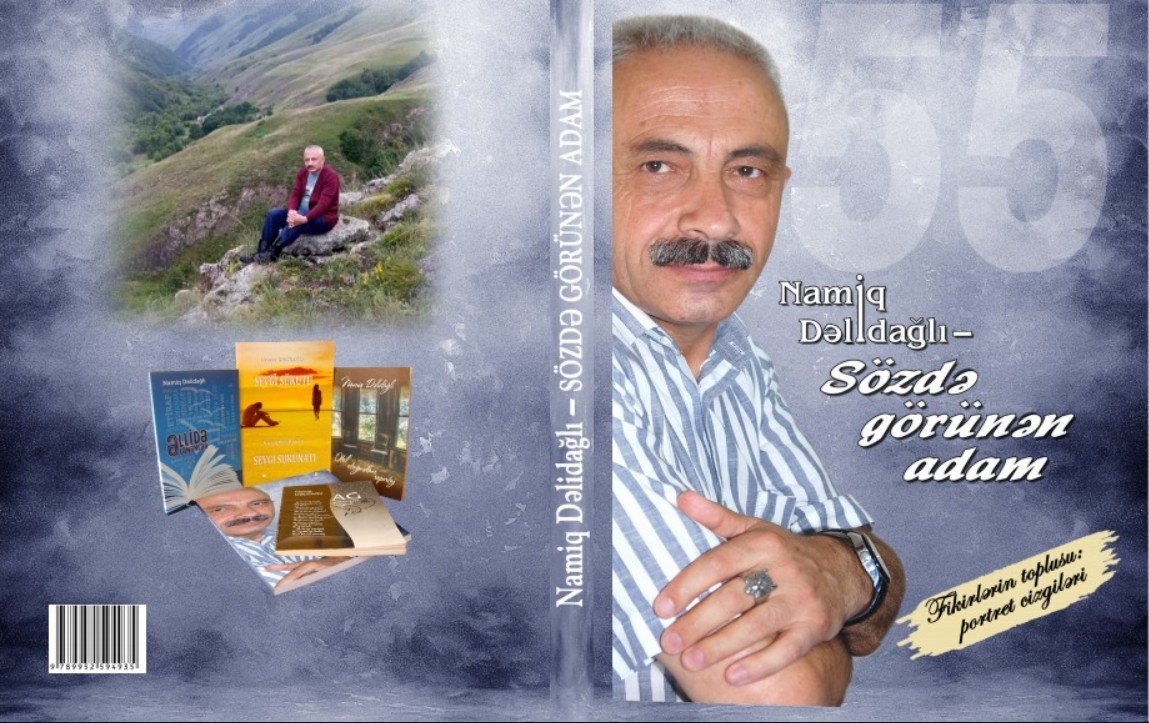 "Namiq Dəlidağlı - Sözdə görünən adam” kitabı nəşr olunub