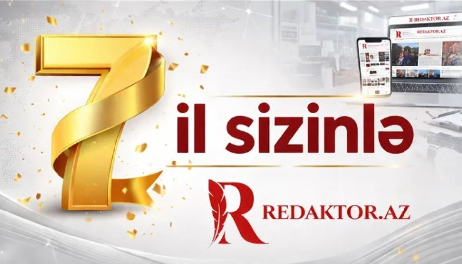 Redaktor.az-ın 7 yaşı tamam oldu