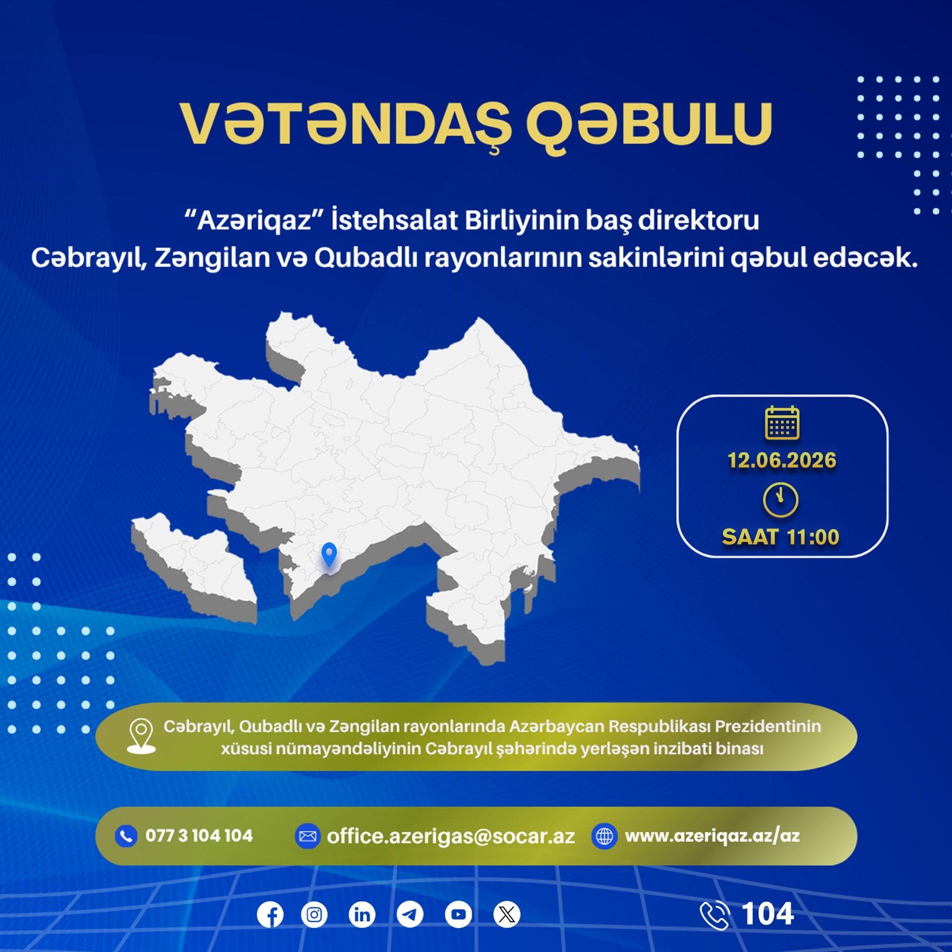 "Azəriqaz" İB-nin rəhbərliyi Cəbrayıl rayonunda vətəndaşları qəbul edəcək