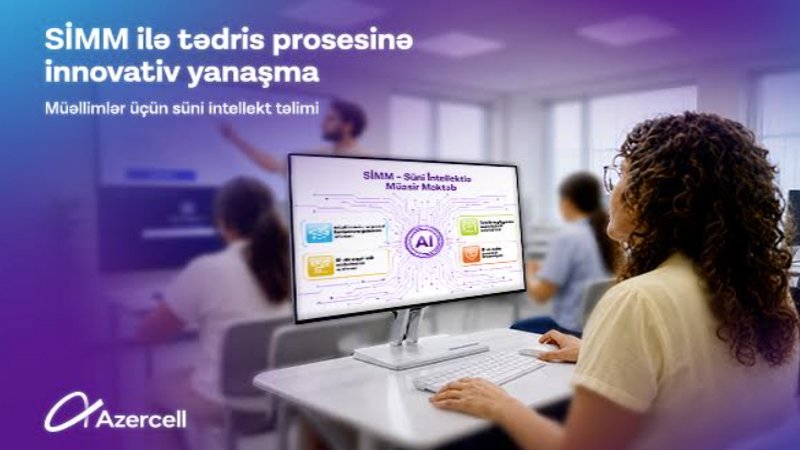 Azercell-in dəstəyi ilə müəllimlər üçün süni intellekt təlimlərinə start verilir