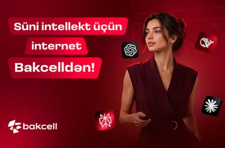 Süni intellekt üçün internet "Bakcell"dən
