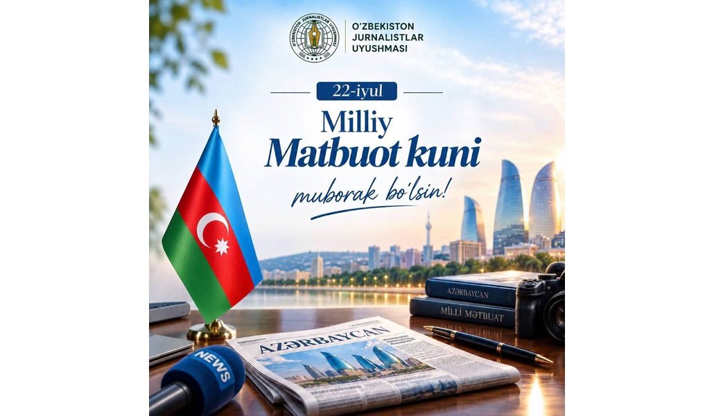 Özbəkistan Jurnalistlər Birliyinin sədri Azərbaycan Milli Mətbuat Günü münasibətilə Azərbaycanlı həmkarını təbrik edib