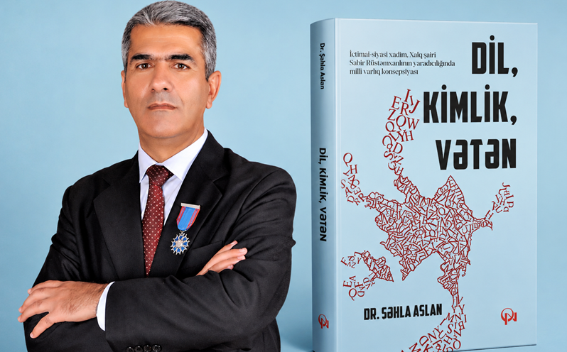 “Dil, kimlik, vətən” kitabında milli varlığın pedaqojı-psixoloji dərki