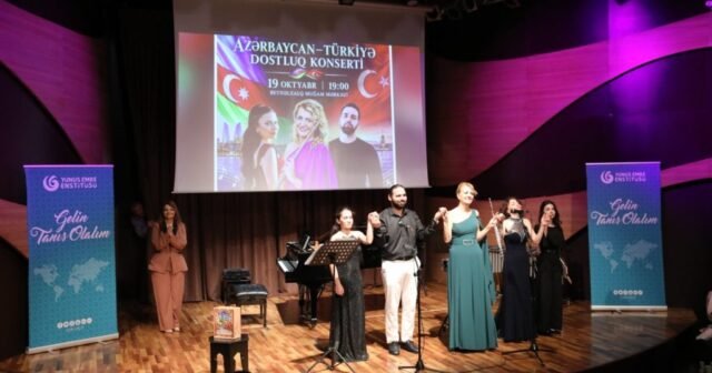 Bakıda Türkiyə-Azərbaycan Dostluq Konserti keçirilib – FOTO